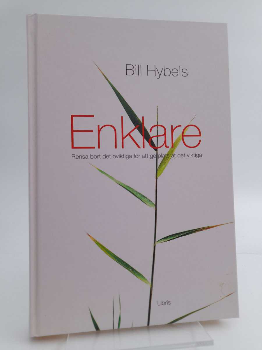 Bill Hybel : Enklare
