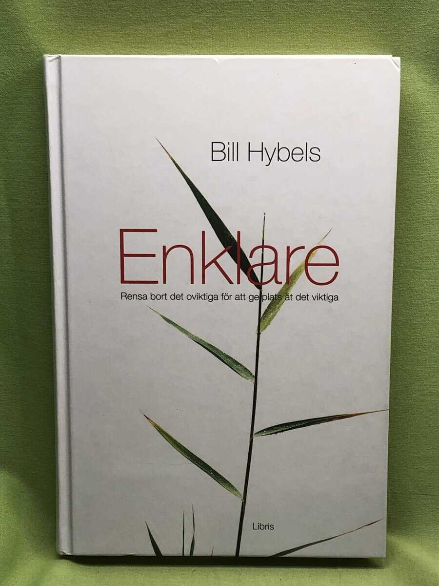 Bill Hybels : Enklare