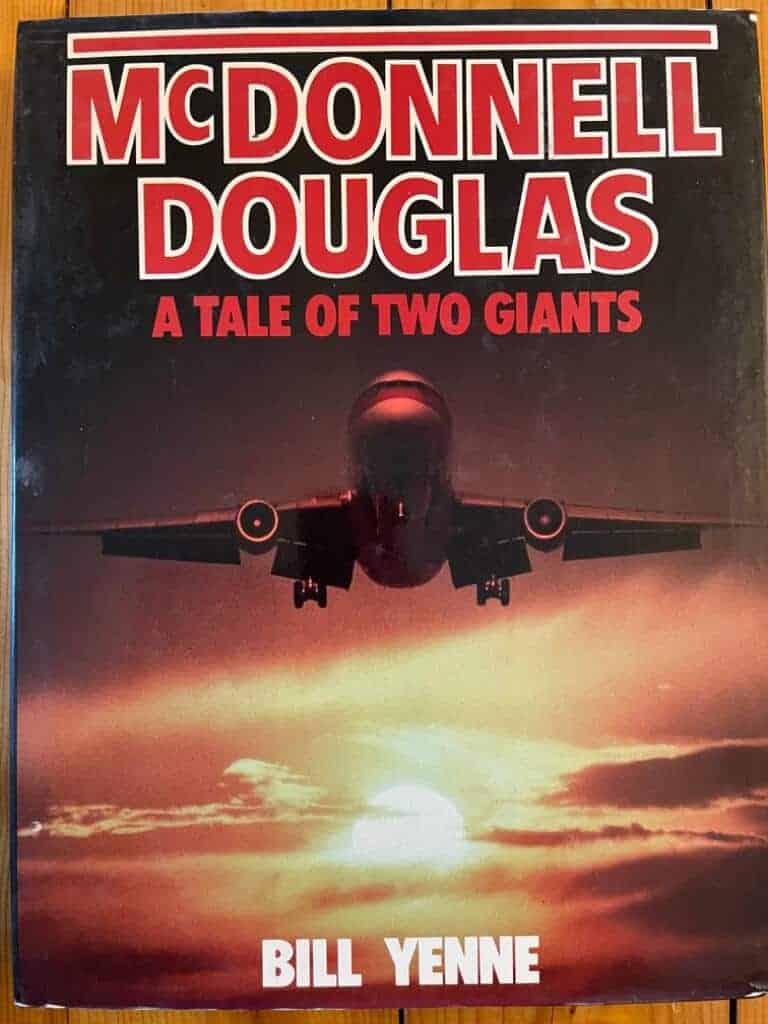 Bill Yenne : McDonnell Douglas