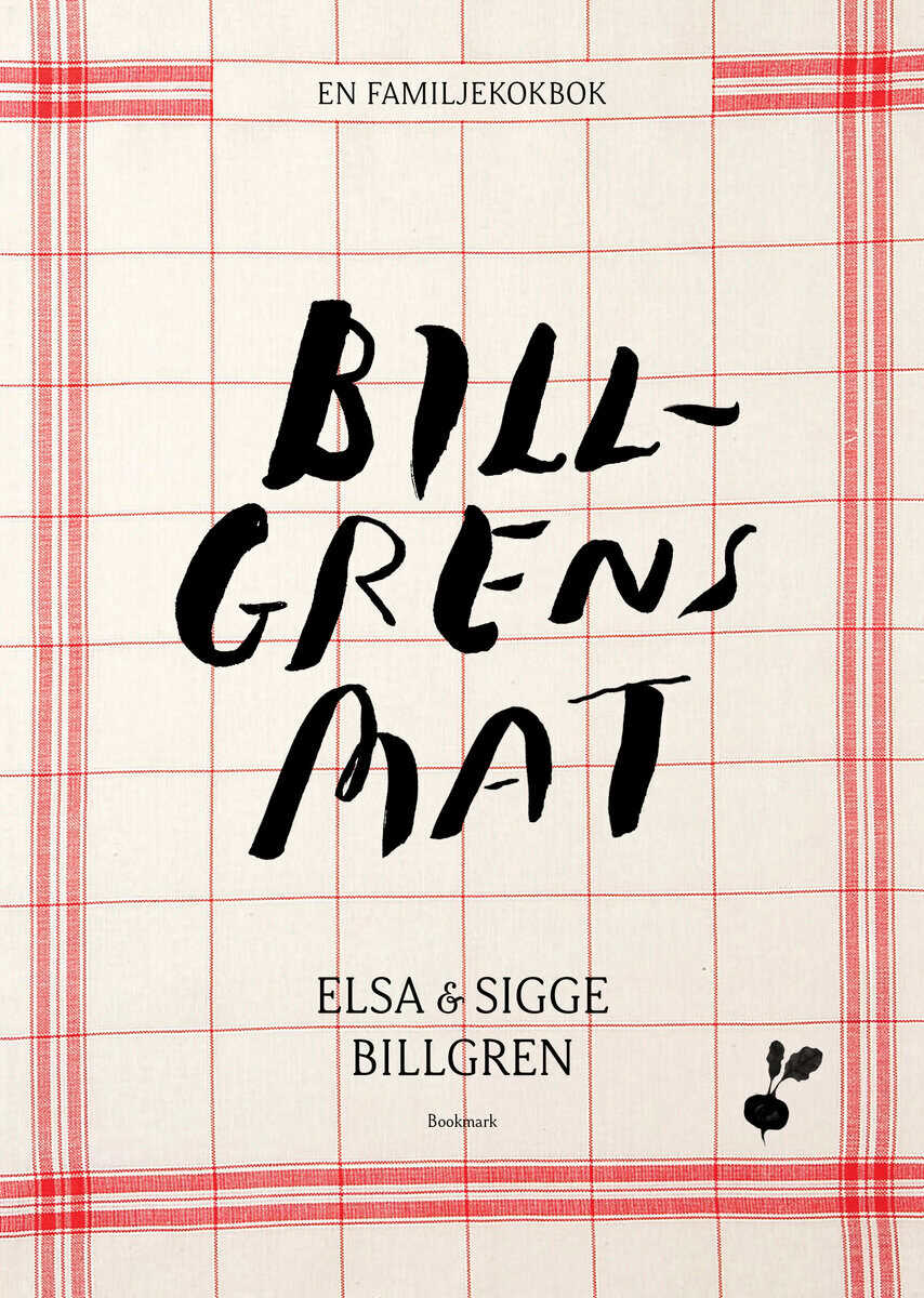 Billgren, Elsa ; Billgren, Sigfrid : Billgrens mat