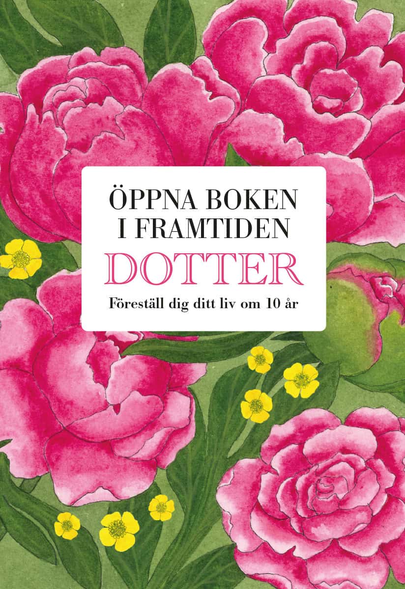 Billmark, Mats ; Billmark, Susan : Dotter : öppna boken i framtiden