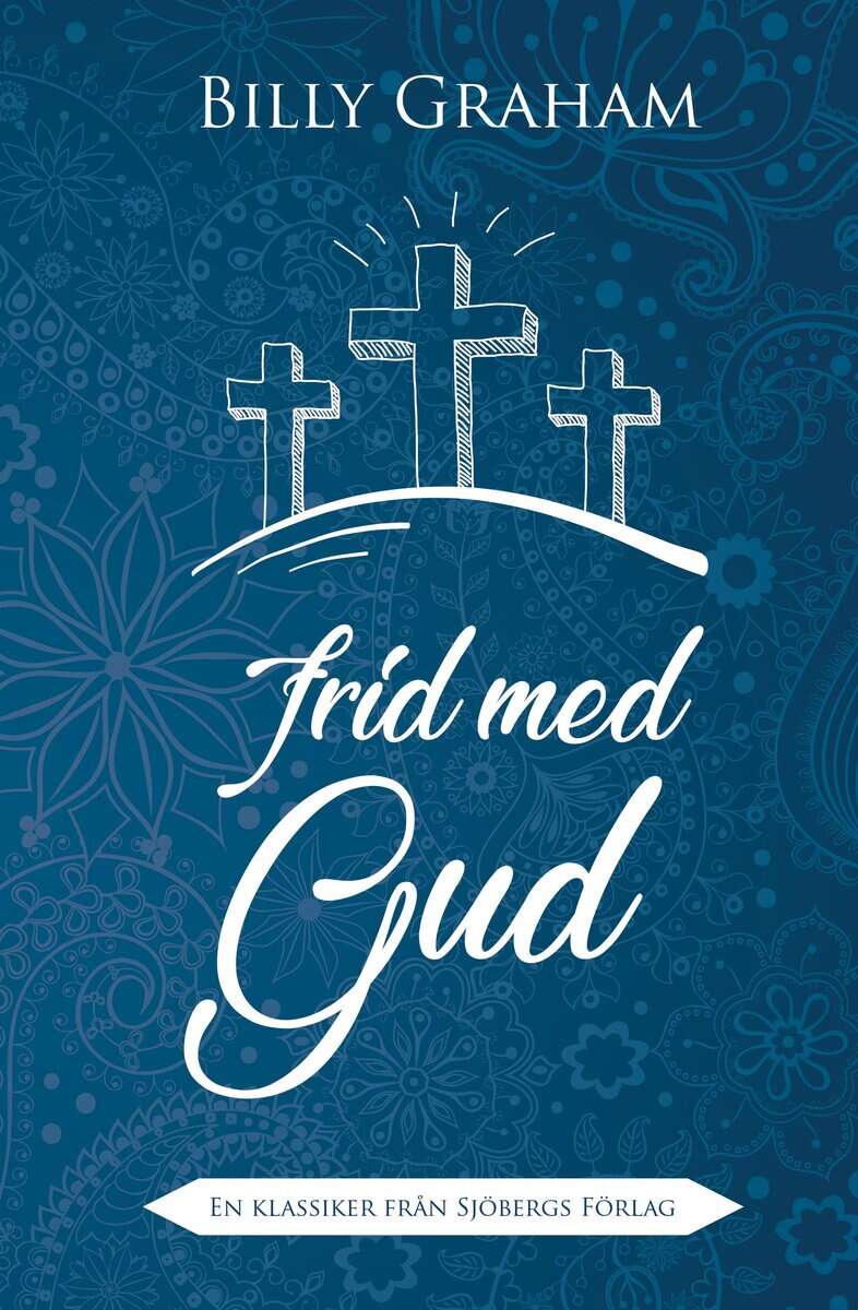 Billy Graham : Frid med Gud
