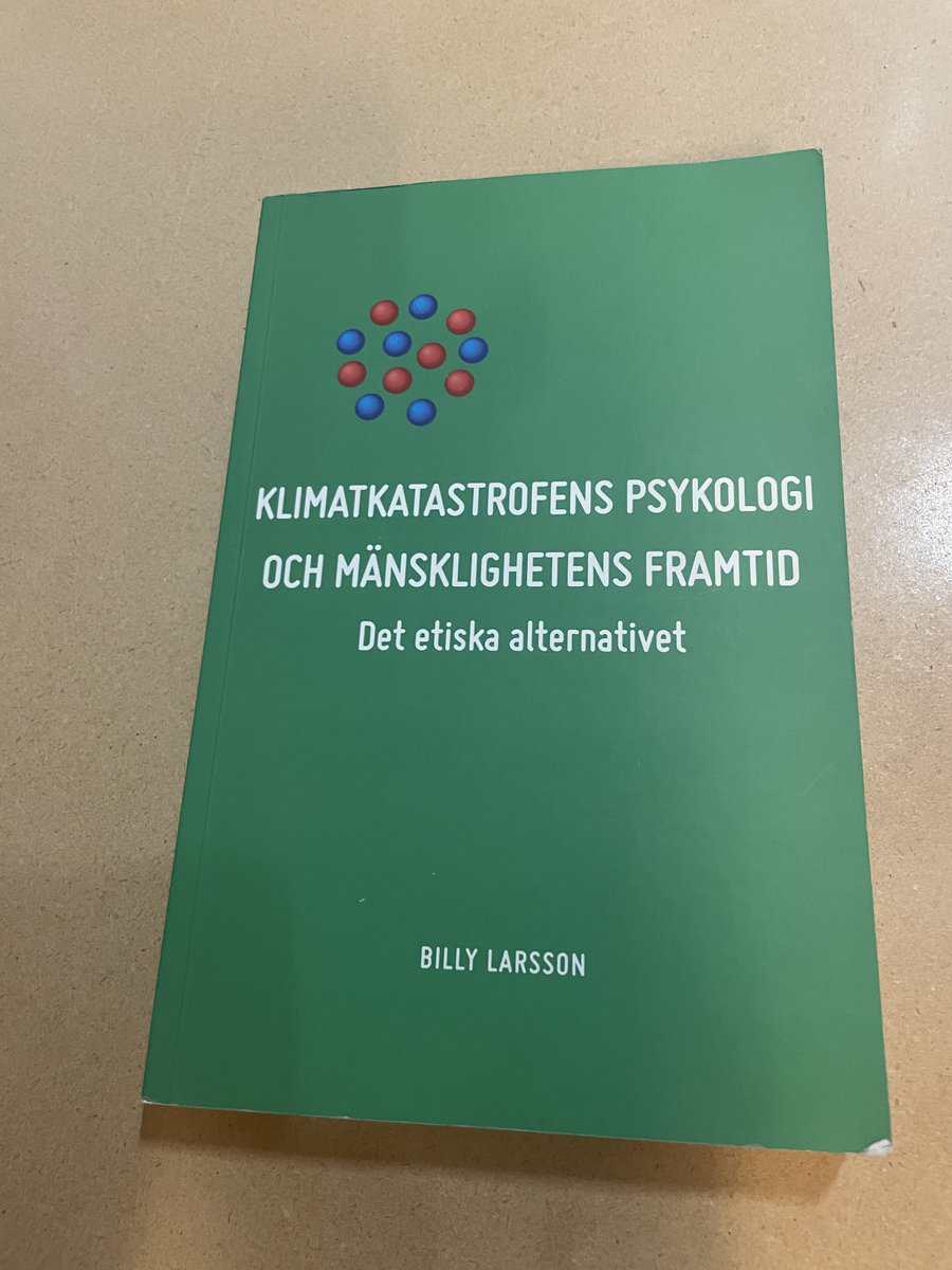 Billy Larsson : Klimatkatastrofens psykologi och mänsklighetens framtid