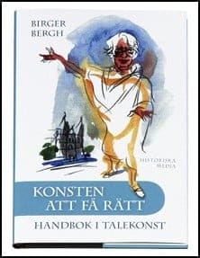 Birger Bergh : Konsten att få rätt