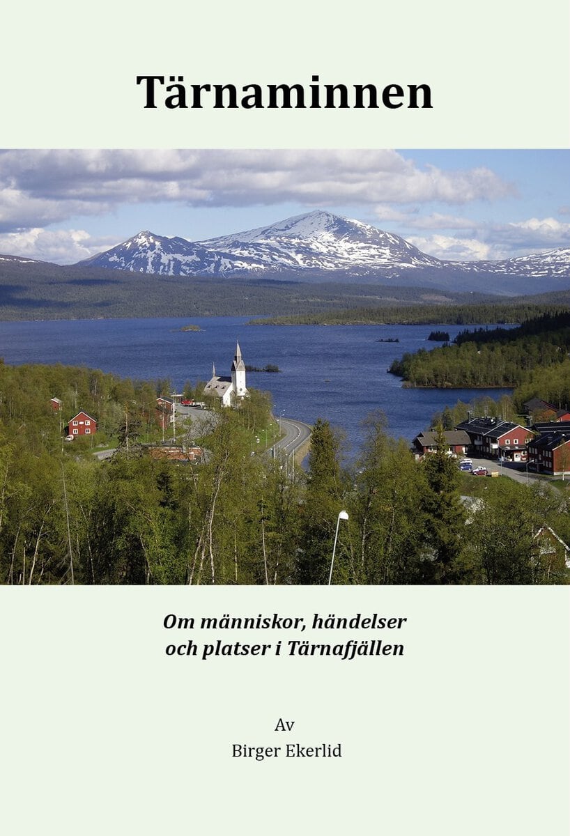 Birger Ekerlid : Tärnaminnen