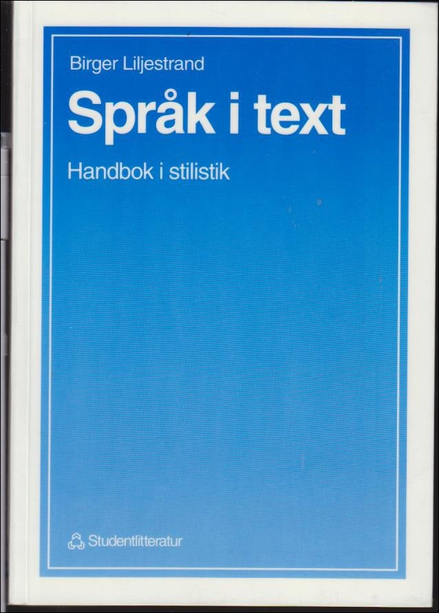 Birger Liljestrand : Språk i text