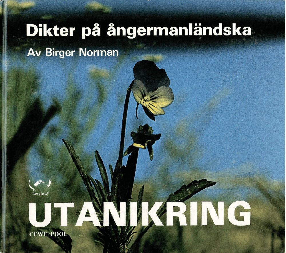 Birger Norman : Utanikring