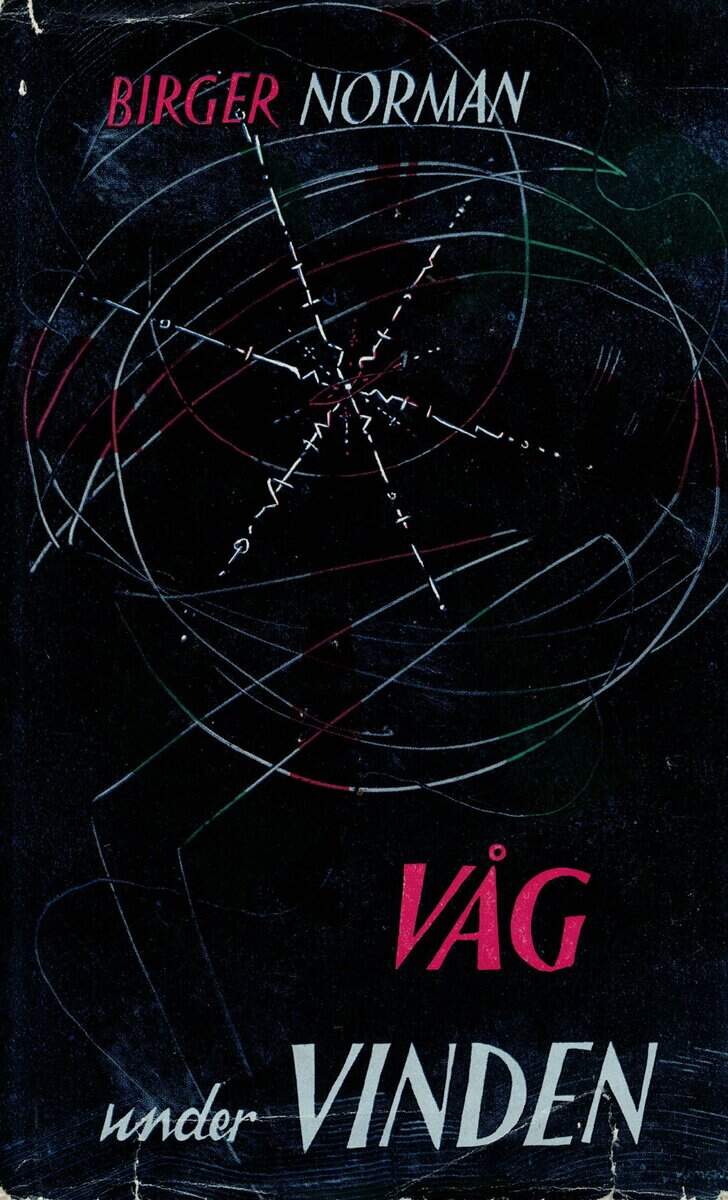 Birger Norman : Våg under vinden