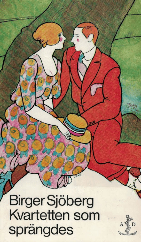 Birger Sjöberg : Kvartetten som sprängdes