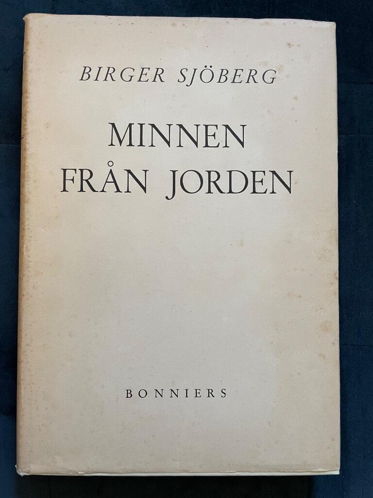 Birger Sjöberg : Minnen från jorden