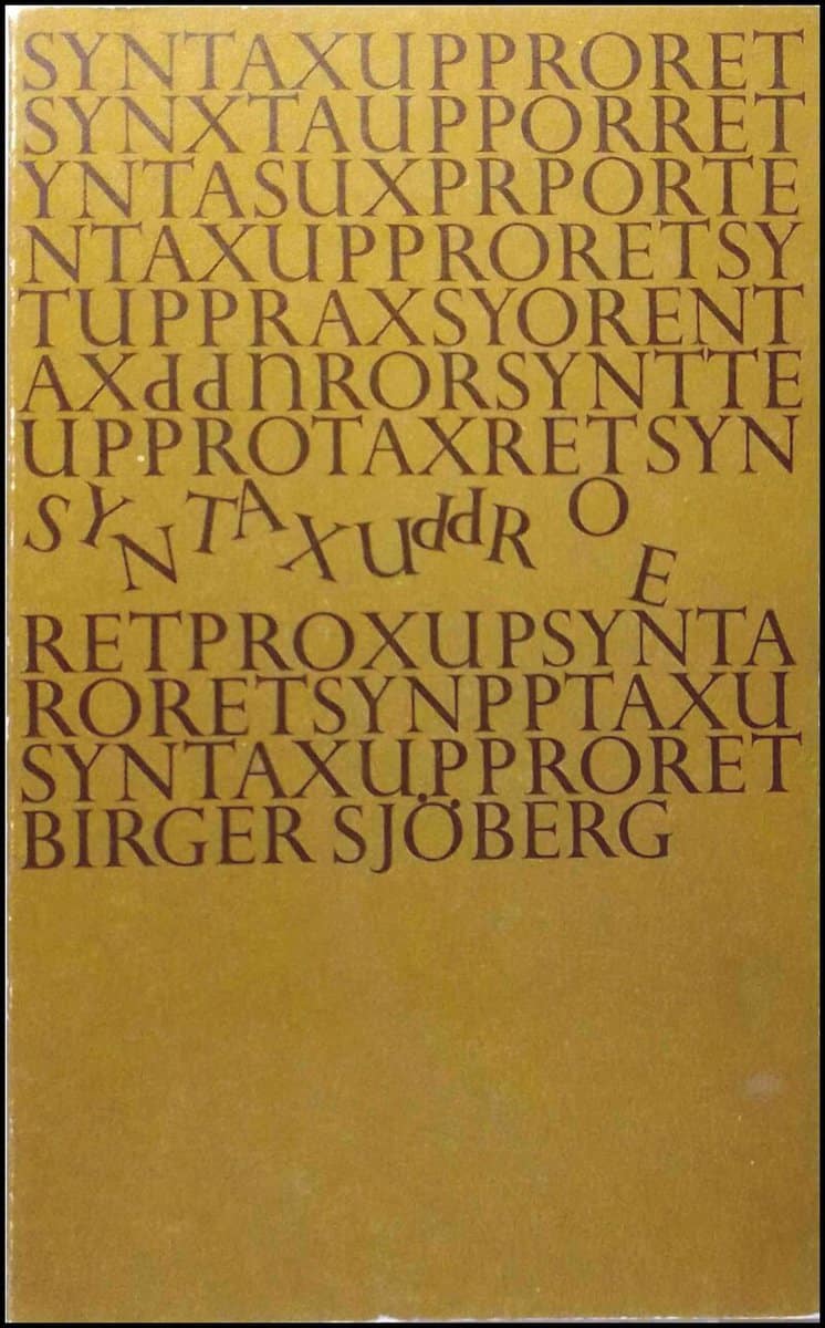 Birger Sjöberg : Syntaxupproret