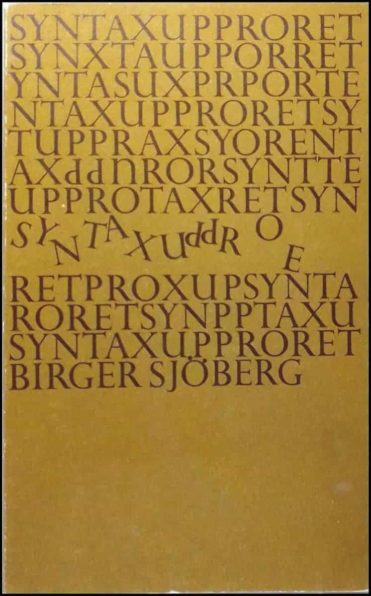 Birger Sjöberg : Syntaxupproret