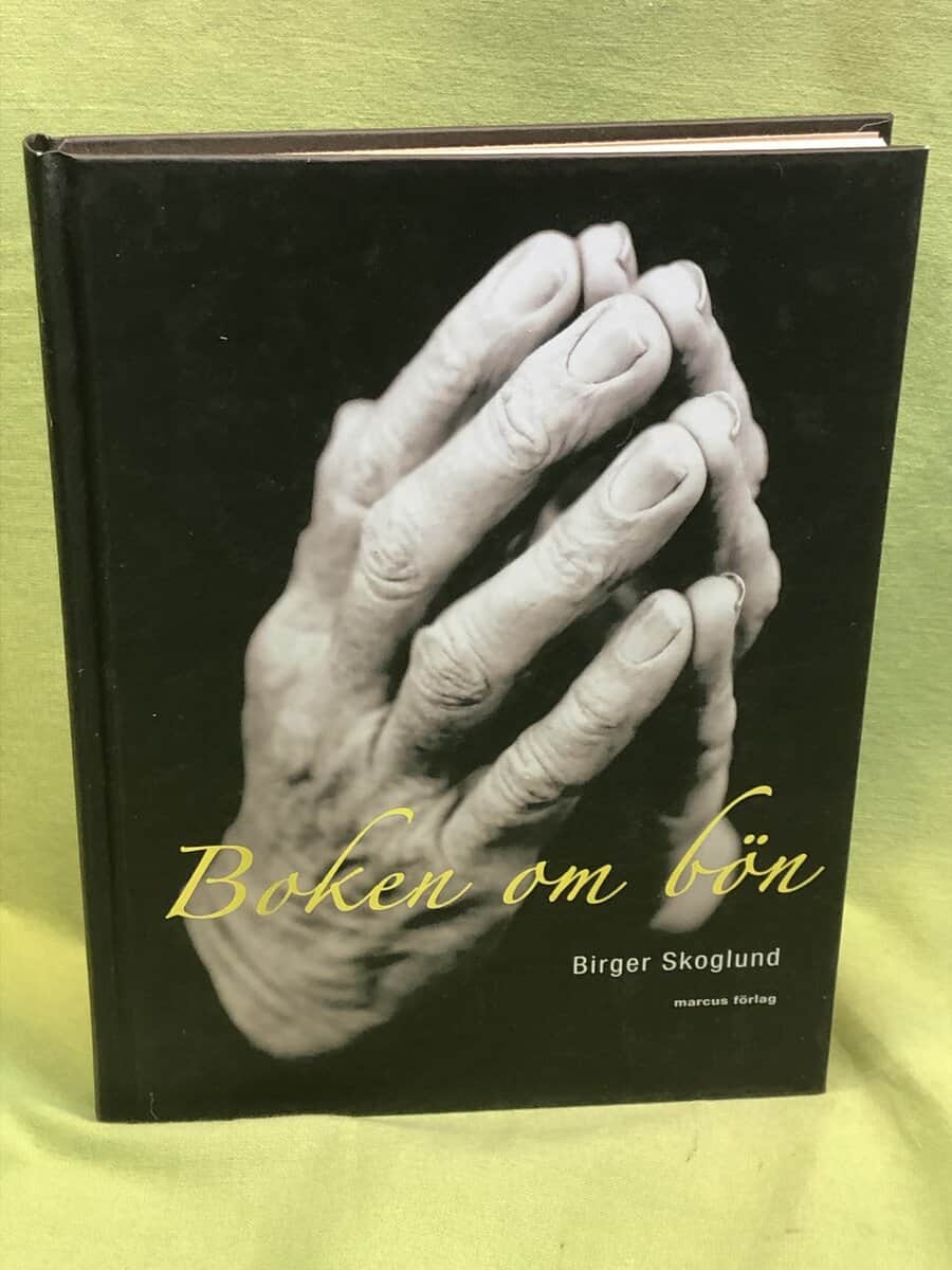 Birger Skoglund : Boken om bön