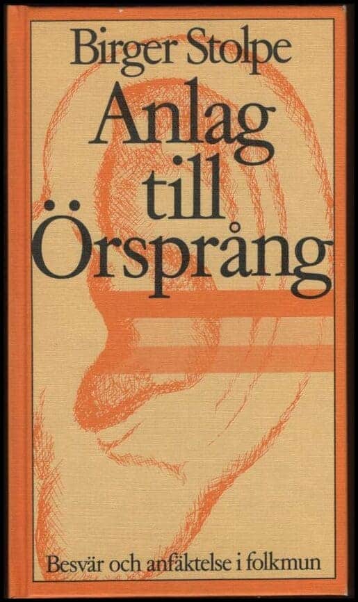 Birger Stolpe : Anlag till Örsprång