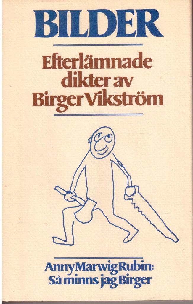 Birger Vikström : Bilder