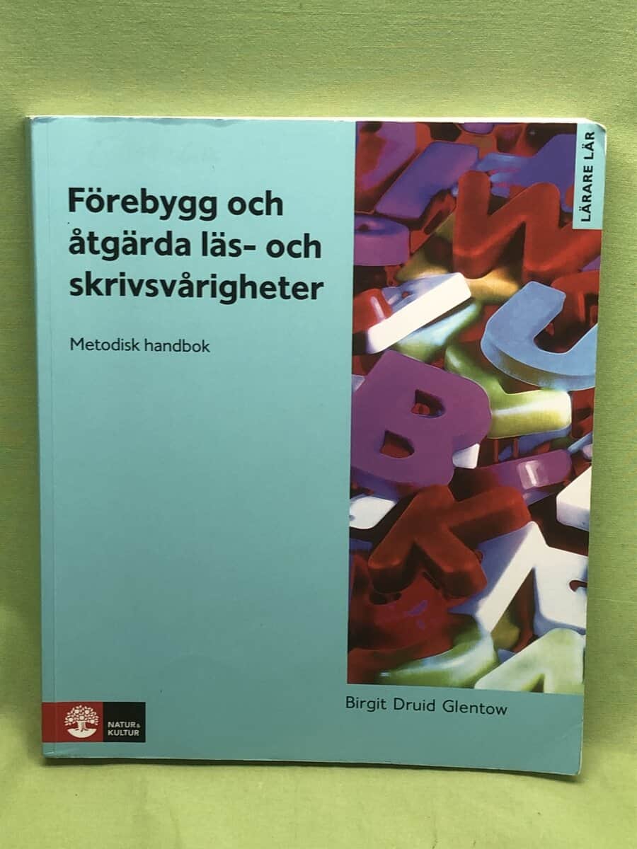 Birgit Druid-Glentow : Förebygg och åtgärda läs- och skrivsvårigheter