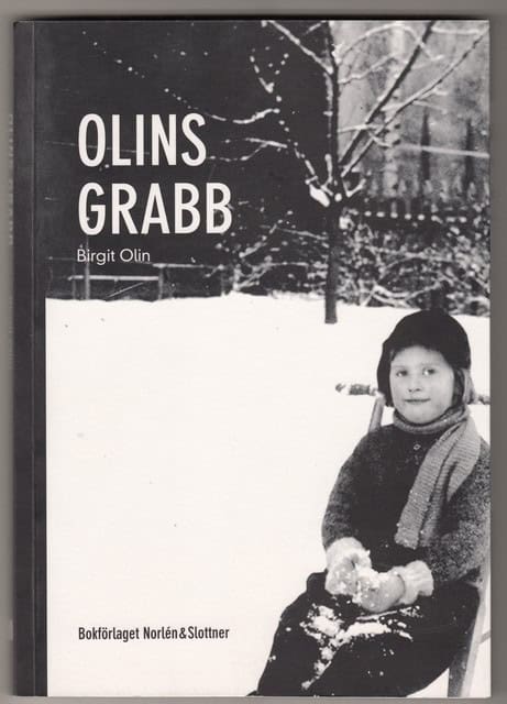Birgit Olin : Olins grabb
