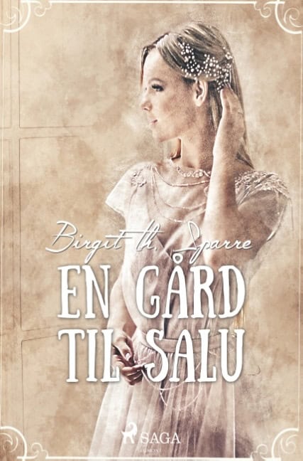 Birgit Th. Sparre : En gård till salu