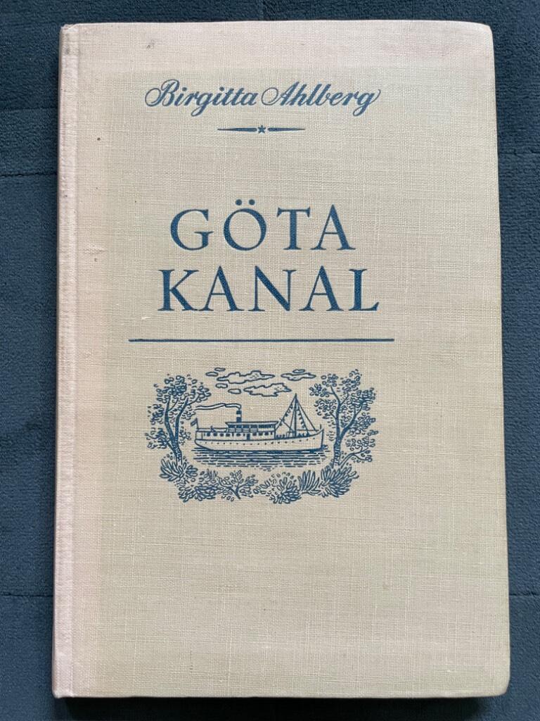 Birgitta Ahlberg : Göta kanal