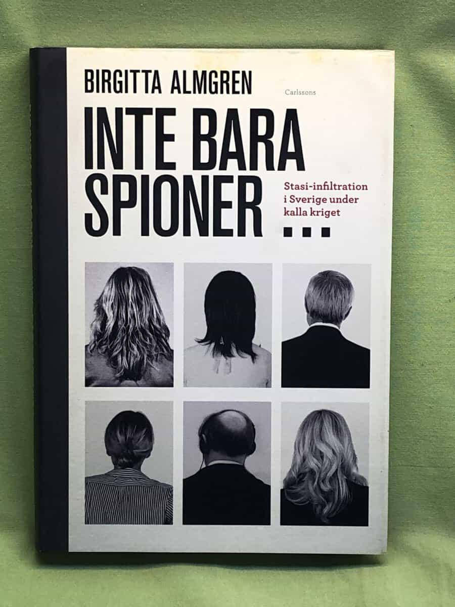 Birgitta Almgren : Inte bara spioner-