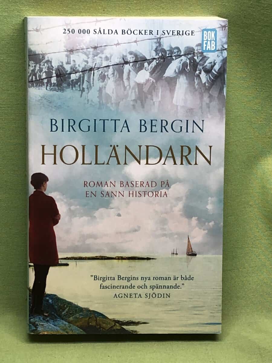 Birgitta Bergin : Holländarn