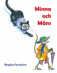Birgitta Fernström : Minna och Måns : Pysens poesibok 3