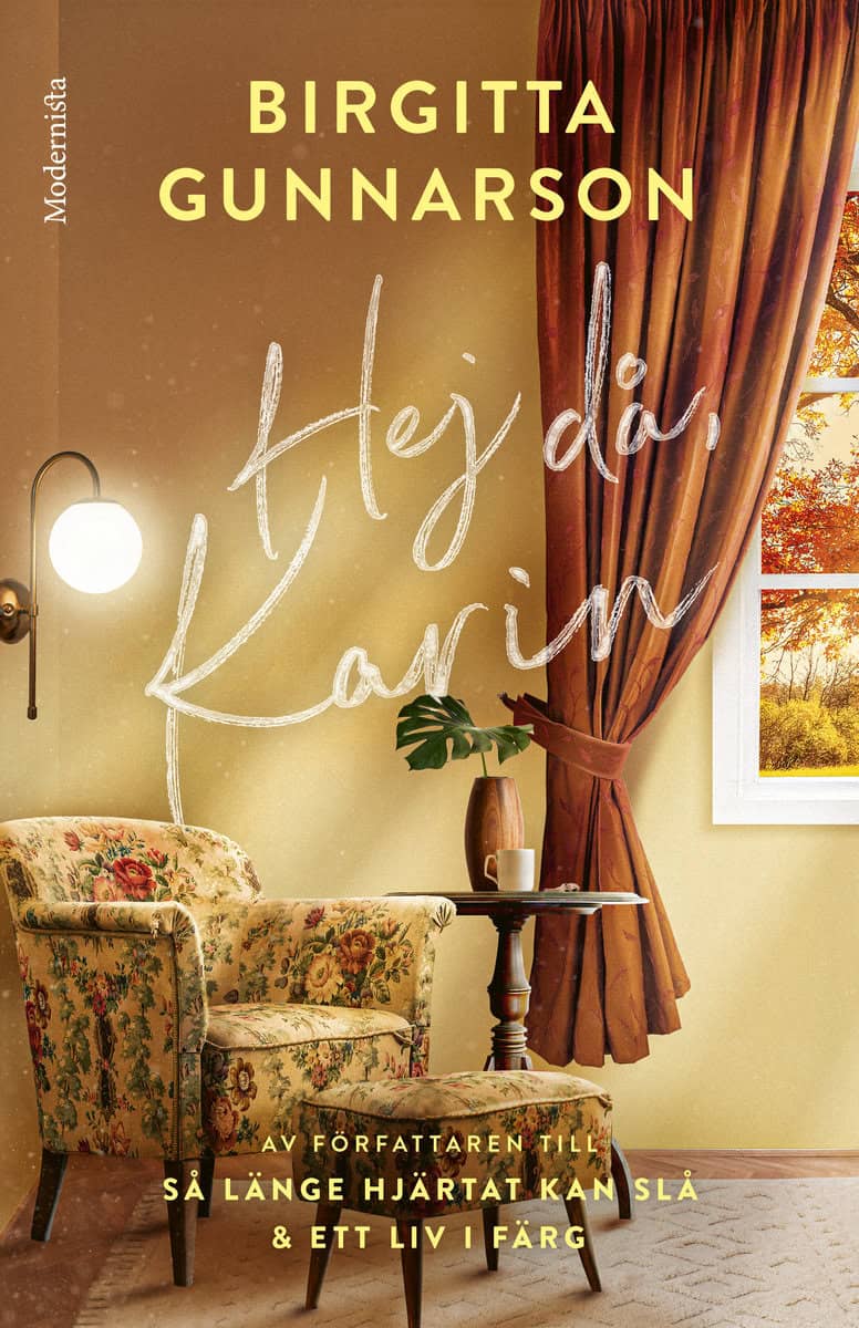 Birgitta Gunnarson : Hej då, Karin
