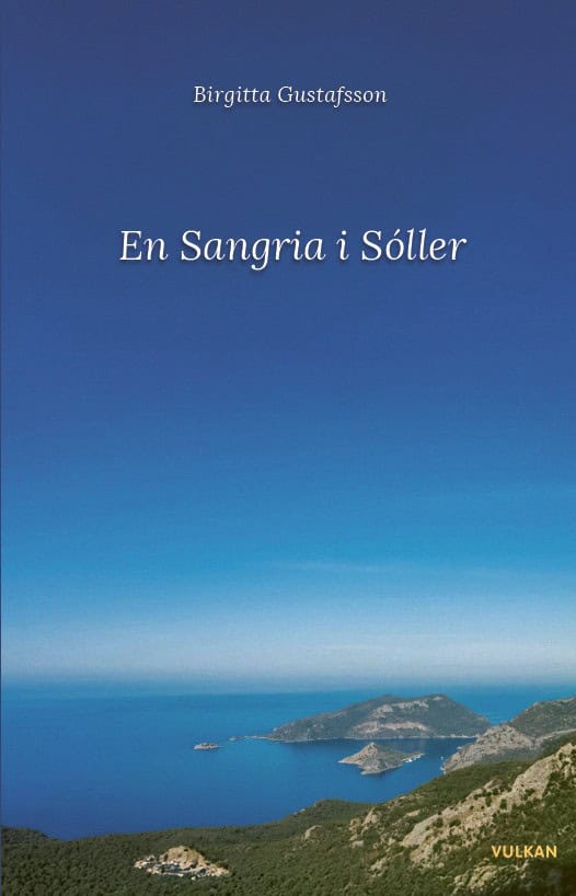 Birgitta Gustafsson : En Sangria i Sóller