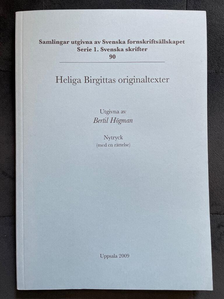 Birgitta : Heliga Birgittas originaltexter