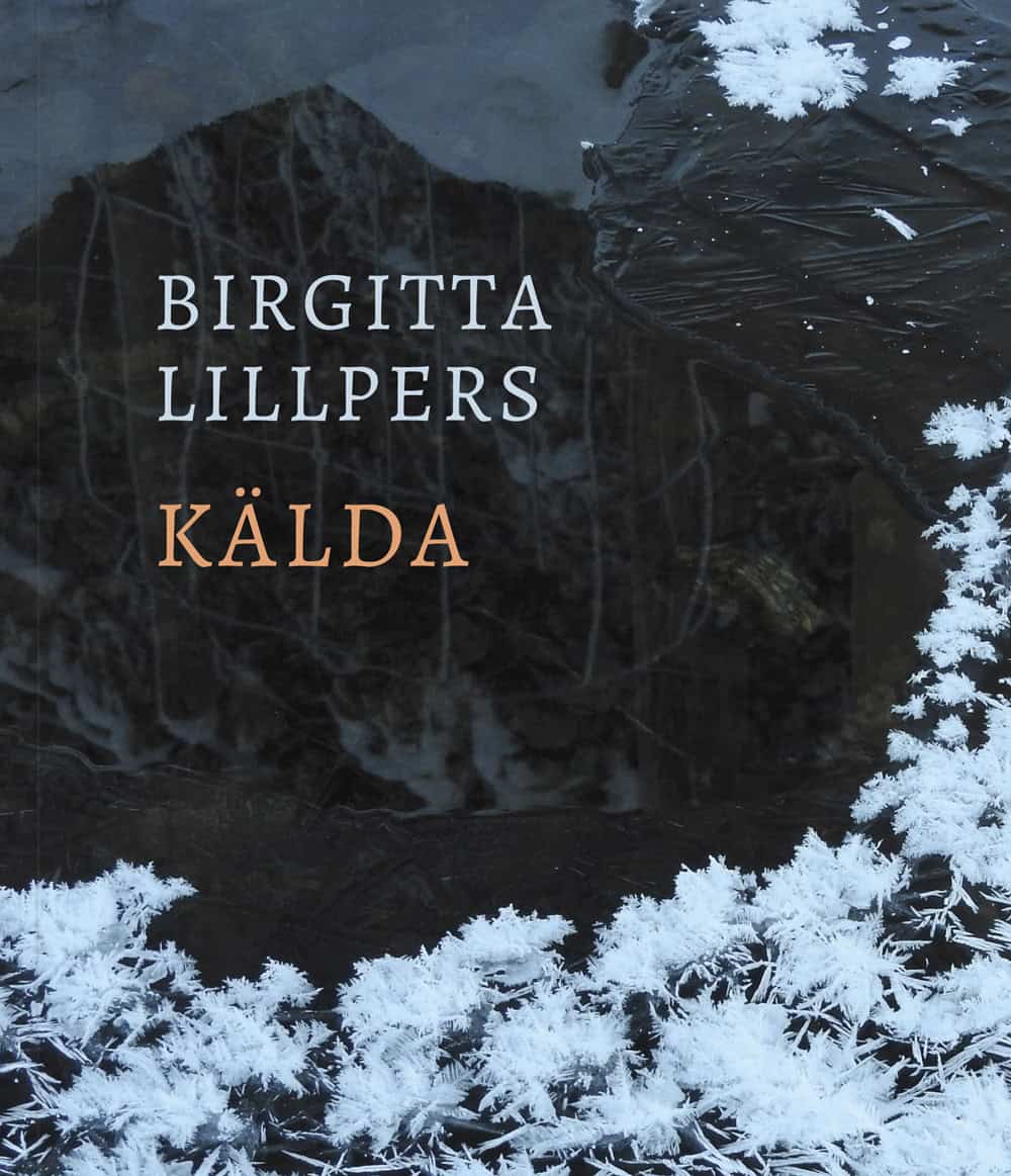 Birgitta Lillpers : Kälda
