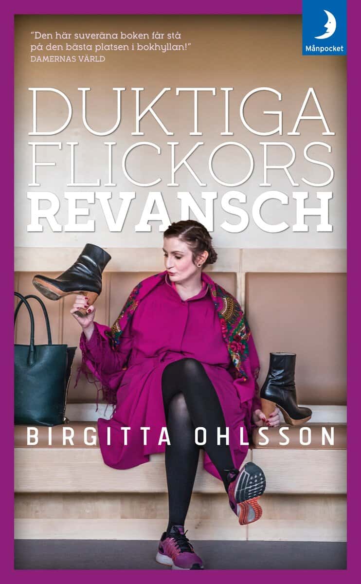 Birgitta Ohlsson : Duktiga flickors revansch