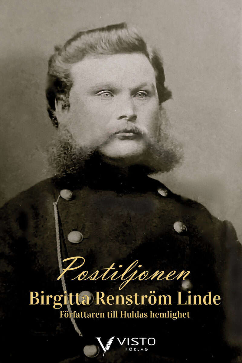 Birgitta Renström Linde : Postiljonen : författaren till Huldas hemlighet