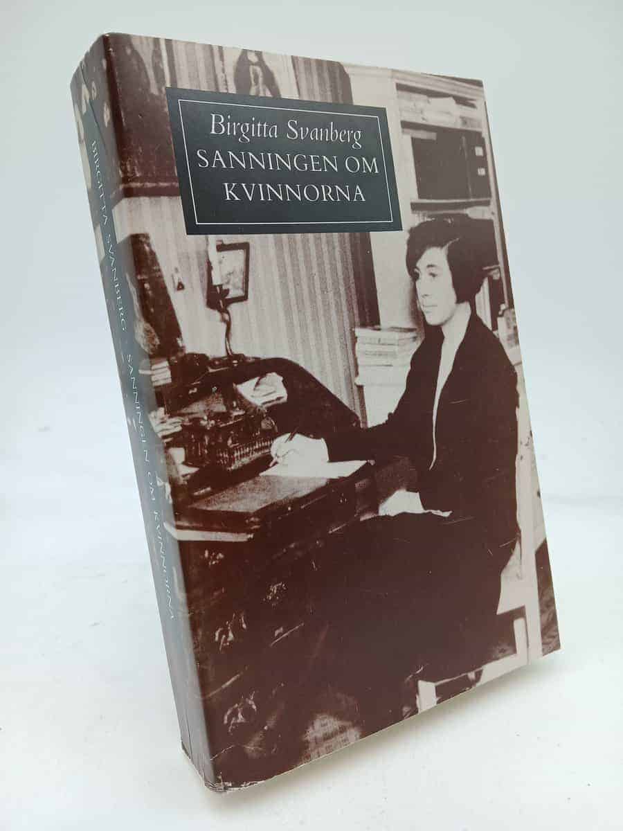 Birgitta Svanberg : Sanningen om kvinnorna