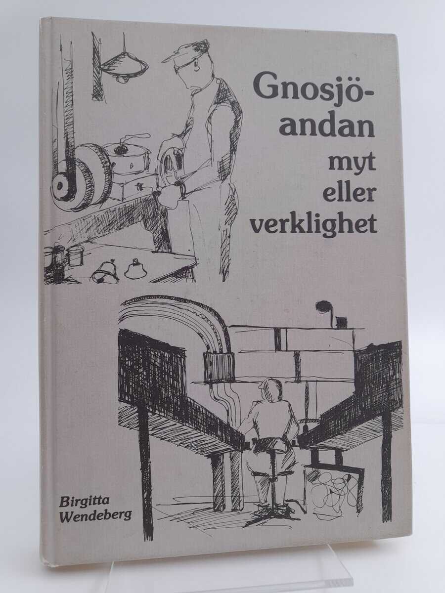 Birgitta Wendeberg : Gnosjöandan
