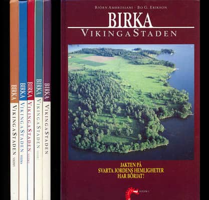 [Birka]. Ambrosiani, Björn ; Erikson, Bo G : Birka vikingastaden. 1-5