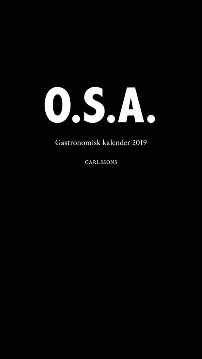 Birnbaum, Charlotte ; Thurfjell, Karsten ; Möller, Christina ; Lind, Martin ; Rådström, Niklas ; Rössner, Stephan [red.] : O.S.A.
