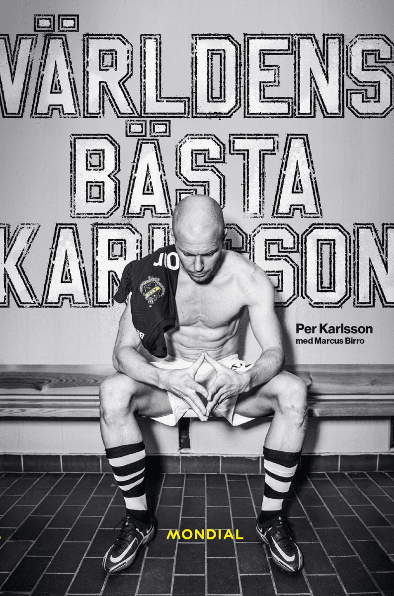 Birro, Marcus ; Karlsson, Per : Världens bästa Karlsson