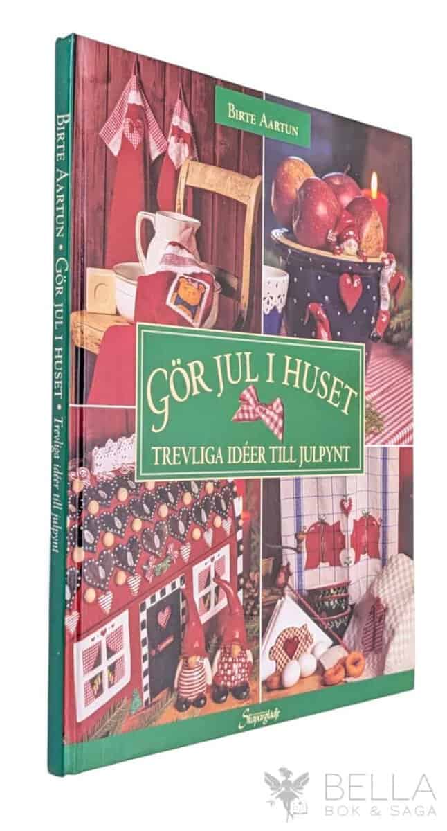 Birte Aartun : Gör jul i huset
