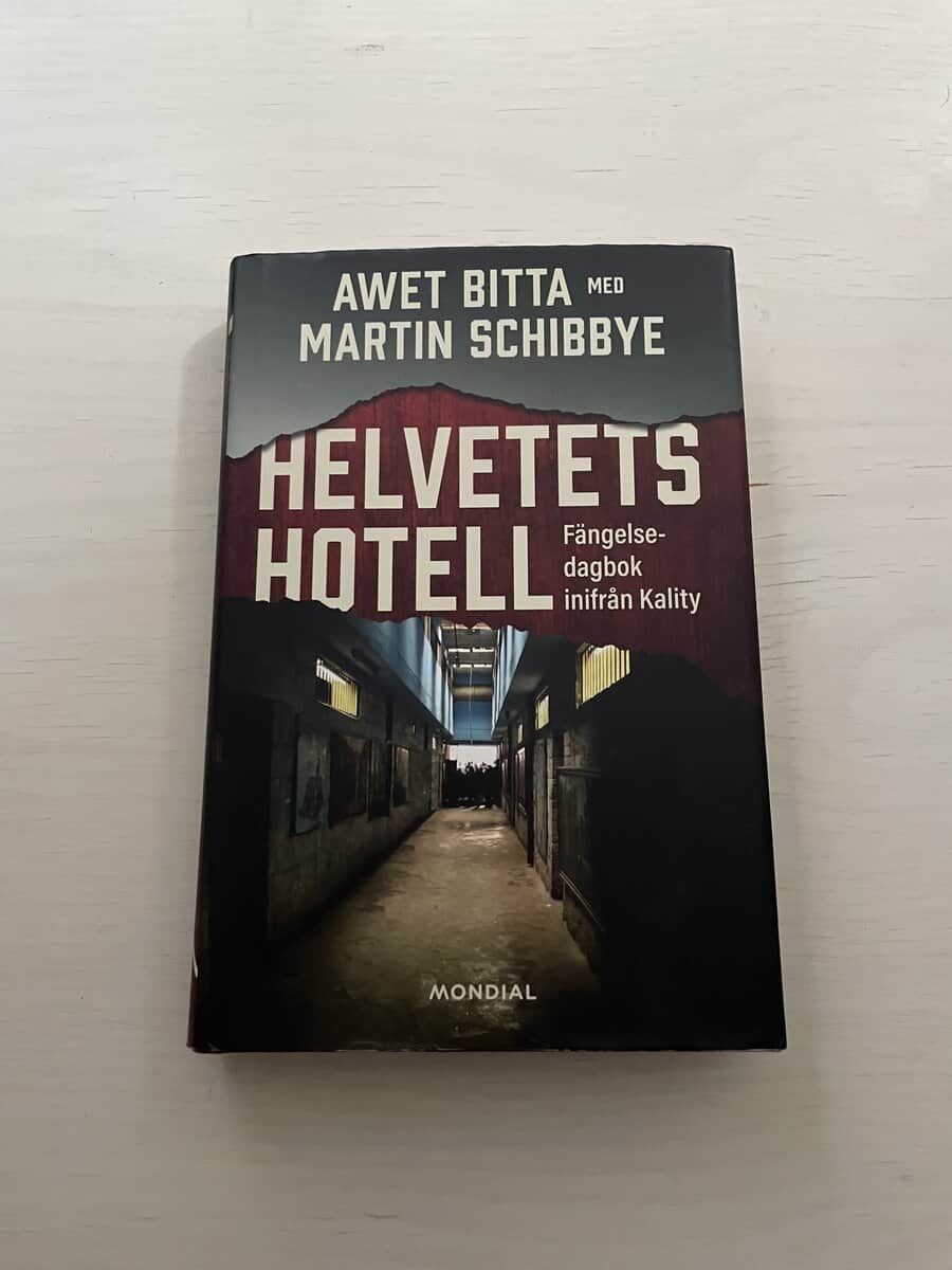 Bitta, Awet, Schibbye, Martin : Helvetets hotell