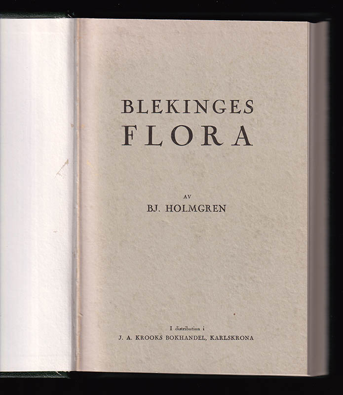 BJ. Holmgren : Blekinges flora