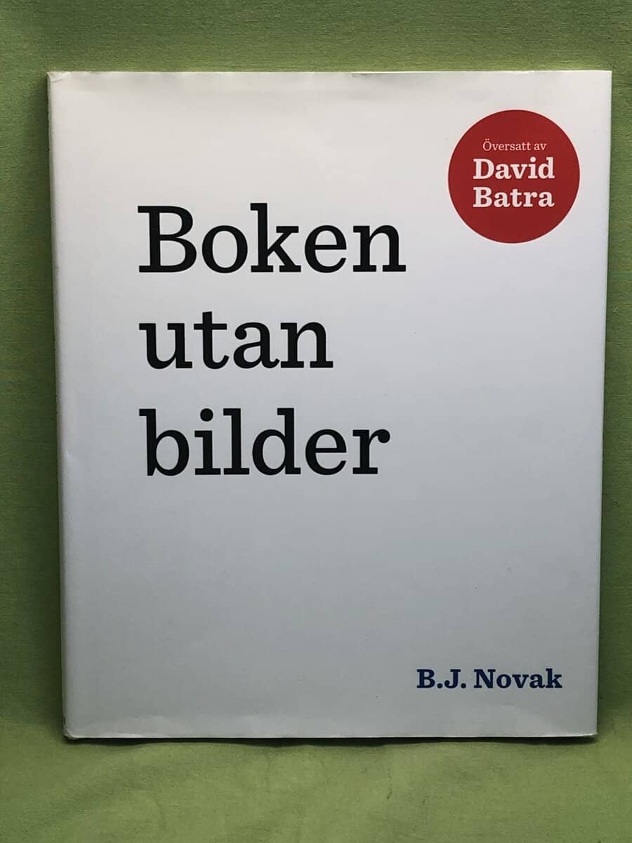 B.J. Novak : Boken utan bilder