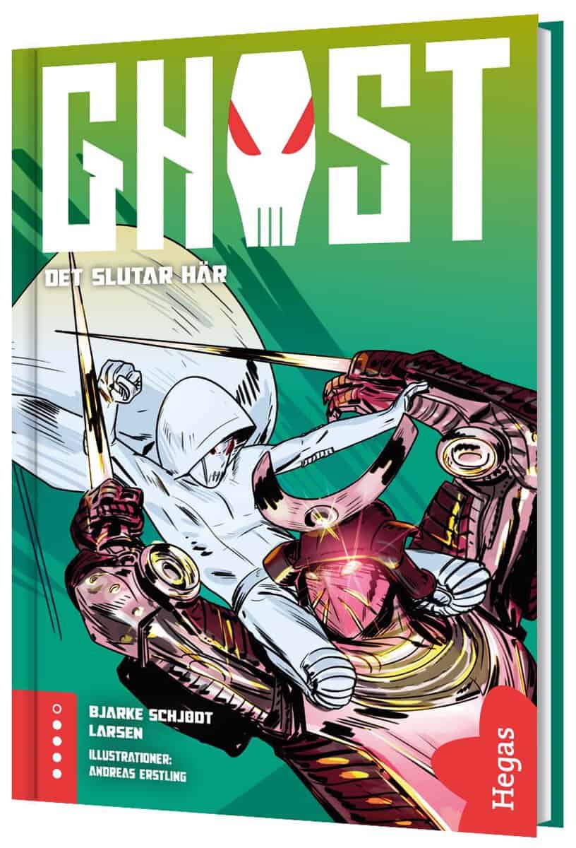 Bjarke Schjødt Larsen : Ghost 5. Det slutar här