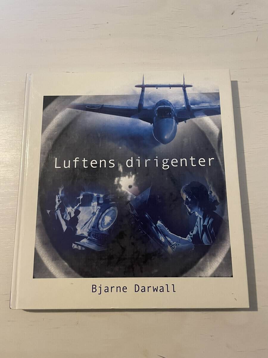 Bjarne Darwall : Luftens dirigenter