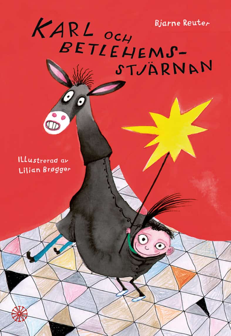 Bjarne Reuter : Karl och Betlehemsstjärnan