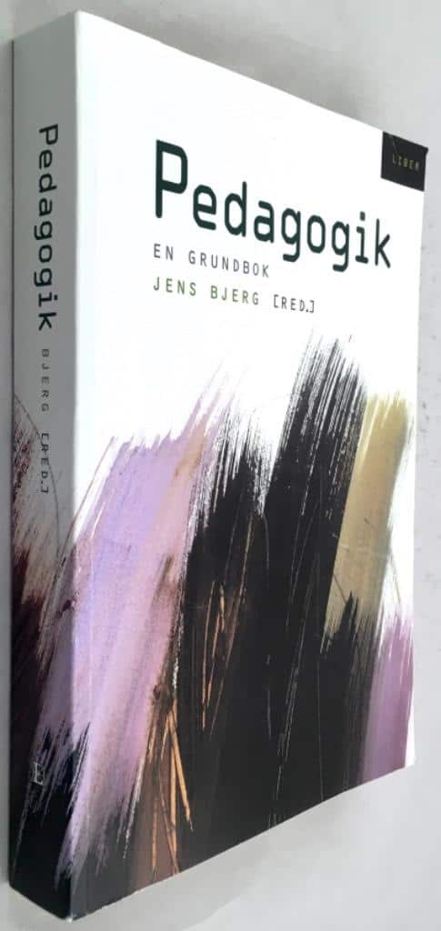 Bjerg, Jens ; Larson, Per : Pedagogik