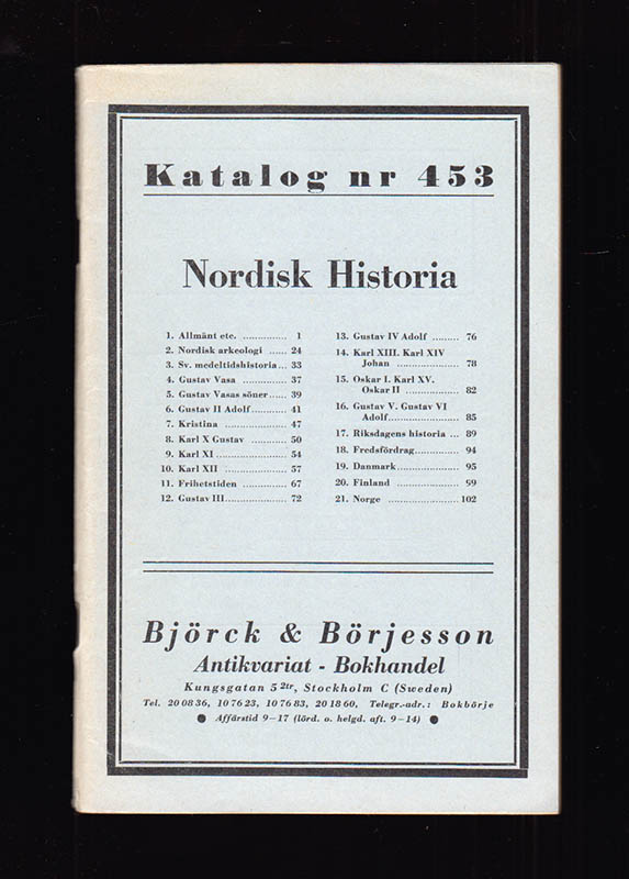 Björck & Börjesson. Katalog 453. Nordisk historia. [=omslagstitel]