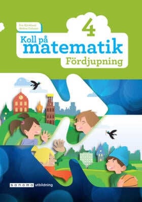 Björklund, Eva ; Dalsmyr, Heléne : Koll på matematik 4 Fördjupning