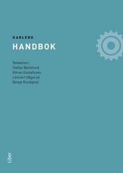 Björklund, Stefan ; Gustafsson, Göran ; Hågeryd, Lennart ; Rundqvist, Bengt : Karlebo handbok