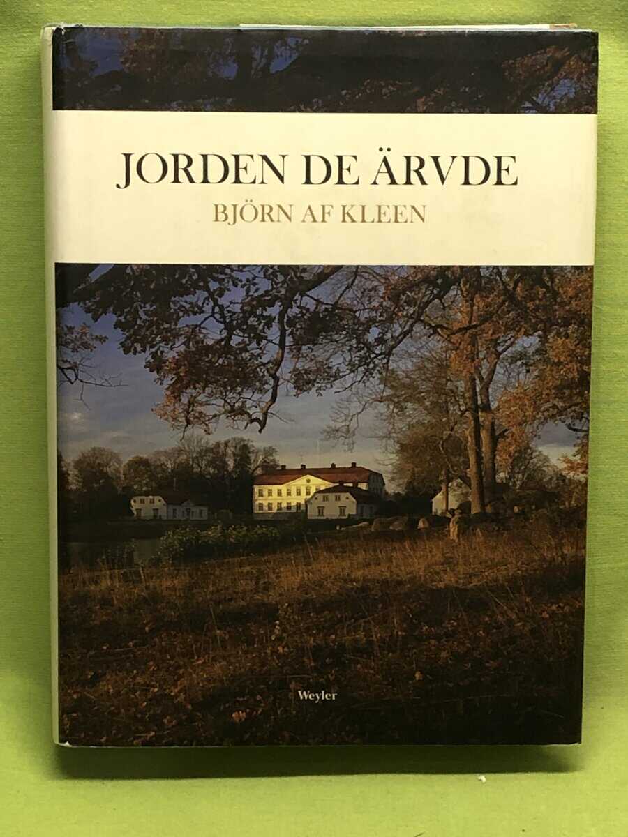 Björn af Kleen : Jorden de ärvde