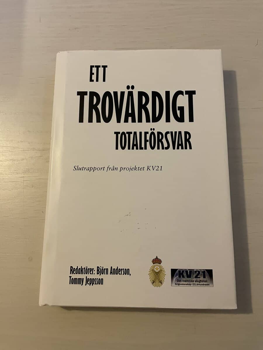 Björn Anderson : Ett trovärdigt totalförsvar